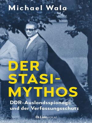cover image of Der Stasi-Mythos